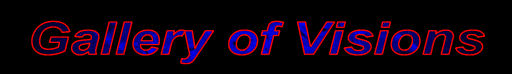 Gallery of Visions image: - Link back to gallery menu page